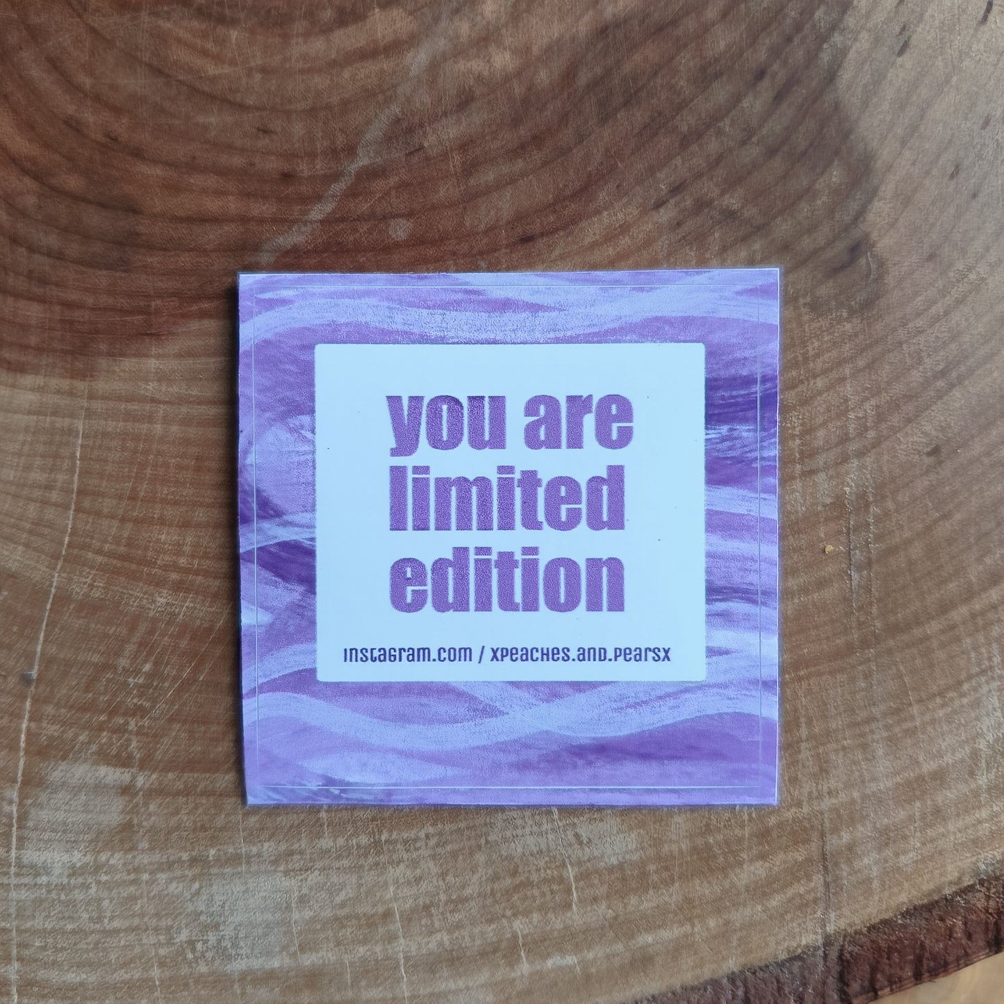 Sticker "you are limited edition"